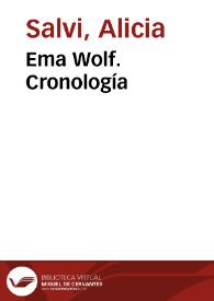 Portada:Ema Wolf. Cronología / Alicia Salvi