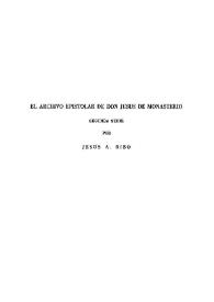 Portada:El Archivo epistolar de don Jesús de Monasterio. Segunda serie / por Jesús A. Ribó