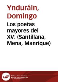 Portada:Los poetas mayores del XV: (Santillana, Mena, Manrique)
