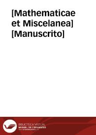 Portada:[Mathematicae et Miscelanea]  [Manuscrito]