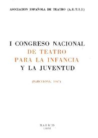 Portada:I Congreso Nacional de Teatro para la infancia y la juventud. (Barcelona, 1967). Portada y preliminares