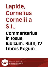 Portada:Commentarius in Iosue, Iudicum, Ruth, IV Libros Regum et II Paralipomenon / auctore  R.P. Cornelio Cornelii a Lapide...; tomus II...