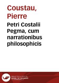 Portada:Petri Costalii Pegma, cum narrationibus philosophicis