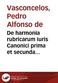 Portada:De harmonia rubricarum Iuris Canonici prima et secunda pars...