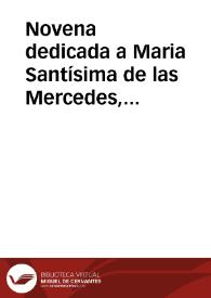 Portada:Novena dedicada a Maria Santísima de las Mercedes, singularisima patrona y abogada de la M.N. e I. Ciudad de Alcalá la Real