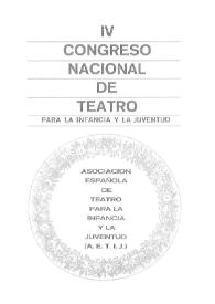 Portada:IV Congreso Nacional de Teatro para la infancia y la juventud. [Madrid, 1973]. Portada y preliminares