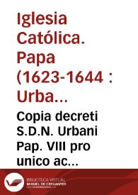 Portada:Copia decreti S.D.N. Urbani Pap. VIII pro unico ac singulari patronatu S. Iacobi Apostoli.