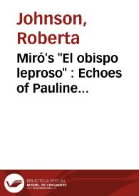 Portada:Miró's \"El obispo leproso\" : Echoes of Pauline Theology in Alicante / Roberta Johnson