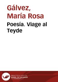Portada:Poesía. Viage al Teyde / por Doña María Rosa de Gálvez