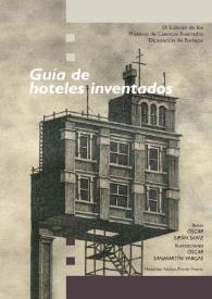 Portada:Guía de hoteles inventados / texto, Óscar Sipán Sanz; ilustraciones, Óscar Sanmartín Vargas