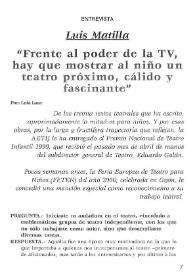 Portada:Entrevista a Luis Matilla: \"Frente al poder de la TV, hay que mostrar al niño un teatro próximo, cálido y fascinante\" / por Lola Lara