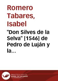 Portada:"Don Silves de la Selva" [1546] de Pedro de Luján y la lectura humanística / Isabel Romero Tabares