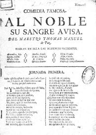 Portada:Al noble su sangre avisa / del maestro Thomas Manuel de Paz