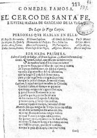 Portada:El cerco de Santa Fe e ilustre hazaña de Garcilaso de la Vega / de Lope de Vega Carpio