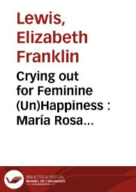 Portada:Crying out for Feminine (Un)Happiness : María Rosa Gálvez's Search for Sapphic Immortality / Elizabeth Franklin Lewis