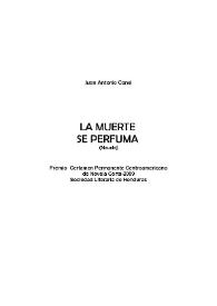 Portada:La muerte se perfuma: (novela) / Juan Antonio Canel
