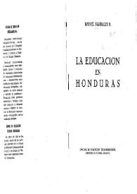 Portada:La educación en Honduras / Rafael Bardales B.