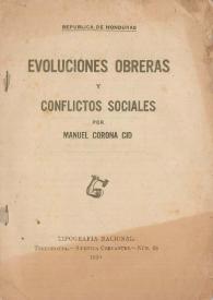 Portada:Evoluciones obreras y conflictos sociales / por Manuel Corona Cid