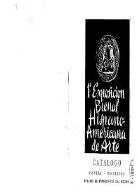 Portada:1ª Exposición Bienal Hispano-Americana de Arte : catálogo : pintura-escultura, arquitectura. Museo Nacional de Arte Moderno. Museo Arqueológico