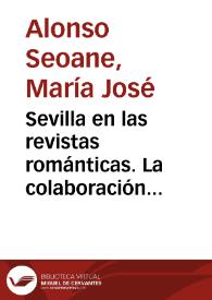 Portada:Sevilla en las revistas románticas. La colaboración del Conde de Campo Alange en El Artista / María José Alonso Seoane