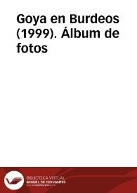 Portada:Goya en Burdeos (1999). Álbum de fotos