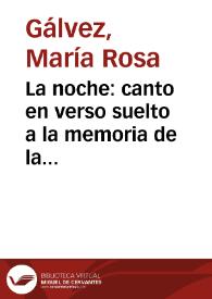 Portada:La noche: canto en verso suelto a la memoria de la señora condesa del Carpio / de María Rosa Gálvez de Cabrera