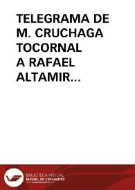 Portada:Telegrama de M. Cruchaga Tocornal a Rafael Altamira, 8 de octubre de 1909