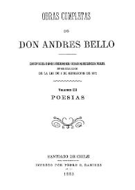 Portada:Obras completas de Don Andrés Bello. Volumen 3. Poesías / edición hecha bajo la dirección del Consejo de Instrucción Pública en cumplimiento de la lei de 5 de setiembre de 1872