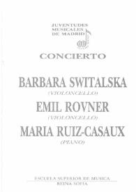 Portada:Juventudes Musicales de Madrid : Concierto Barbara Switalska (Violoncello), Emil Rovner (Violoncello) ; María Ruíz-Casaux (Piano)