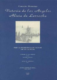 Portada:Concierto Homenaje en su sesenta aniversario : Victoria de los Angeles, Alicia Larrocha : a beneficio de la Escuela Superior de Música Reina Sofía