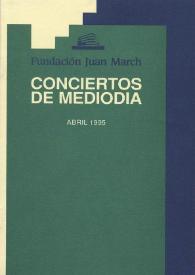 Portada:Fundación Juan March : Ciclo Conciertos de Mediodía