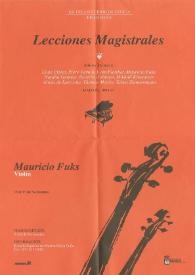 Portada:Lecciones Magistrales : Mauricio Fuks (Violín)