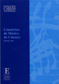 Portada:Conciertos de Música de Cámara : Cuartetos de Cuerda Fundación Caja Madrid
