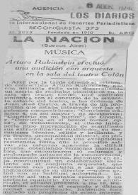 Portada:Arturo (Arthur) Rubinstein efectuó una audición con orquesta en la sala del teatro Colón