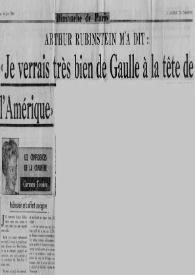 Portada:Arthur Rubinstein m'a dit : \"Je verrais très bien de Gaulle à la tête de l'Amérique\"
