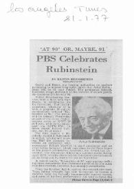 Portada:'At 90' or, maybe, 91. PBS celebrates Rubinstein