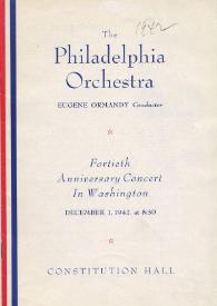 Portada:The Philadelphia Orchestra : Fortieth Anniversary Concert in Washington
