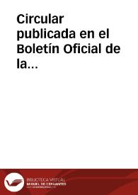 Portada:Circular publicada en el Boletín Oficial de la Provincia de Albacete en la que se excita a los particulares cedan los objetos de arte o antigüedad al Museo provincial de Bellas Artes y Antigüedades