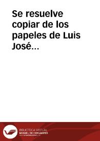 Portada:Se resuelve copiar de los papeles de Luis José Velázquez cuantas inscripciones tuviese e insertarlas en la colección de la Academia. Se resuelve asimismo comenzar por las inscripciones de Sevilla capital