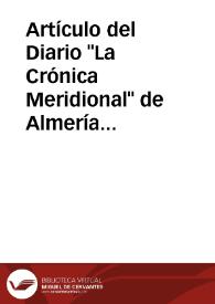 Portada:Artículo del Diario "La Crónica Meridional" de Almería en el cual se atribuyen los restos arqueológicos y ruinas encontrados entre Roquetas y Aguadulce a la ciudad romana de Urci