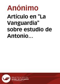 Portada:Artículo en \"La Vanguardia\" sobre estudio de Antonio Elías de Molins relativo al monasterio de San Cucufate del Vallés