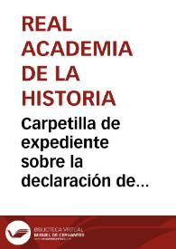 Portada:Carpetilla de expediente sobre la declaración de Monumento Arquitectónico-Artístico al conjunto de la Plaza del Potro de Córdoba
