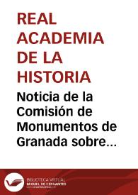 Portada:Noticia de la Comisión de Monumentos de Granada sobre la declaración de Monumento Nacional a la Basílica de San Jerónimo donde reposan los restos mortales del Gran Capitán, en 1875