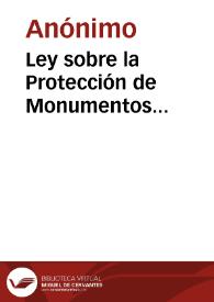 Portada:Ley sobre la Protección de Monumentos Arquitectónicos-Artísticos publicada en el Diario de las Sesiones de Cortes