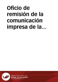 Portada:Oficio de remisión de la comunicación impresa de la Comisión de Monumentos de Granada sobre la necesidad de conservación del palacio de la Alhambra.