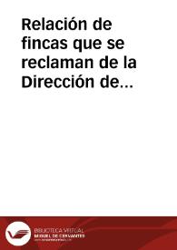 Portada:Relación de fincas que se reclaman de la Dirección de Propiedades y Derechos del Estado para librarlas de la venta, porque son parte de los antiguos alcázares de la Alhambra, radican en el recinto amurallado de ésta, tienen inmenso interés artístico e histórico y deben por consiguiente ser incluídas en la Ley, hecha por las Cortes Constituyentes, la que dispone que los alcázares, sus jardines y dependencias accesorias sean conservadas por el Ministerio de Fomento. Se acompaña un plano de situación de las fincas que ya fueron entregadas y de las que no se entregaron faltando a aquella disposición.