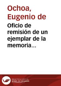 Portada:Oficio de remisión de un ejemplar de la memoria relativa al traslado de los restos mortales del Rey Don Alfonso el Batallador.