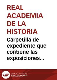 Portada:Carpetilla de expediente que contiene las exposiciones realizadas para que se conserve el arco de la Almudaina, en Palma de Mallorca.