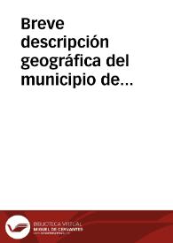 Breve descripción geográfica del municipio de Moncalvillo, en la que se nombra la presencia de unas sepulturas en cueva.