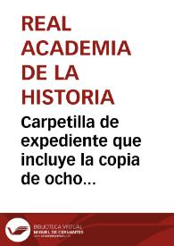 Portada:Carpetilla de expediente que incluye la copia de ocho inscripciones halladas en las provincias de La Coruña y Burgos.